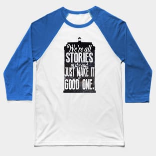 Stories Baseball T-Shirt